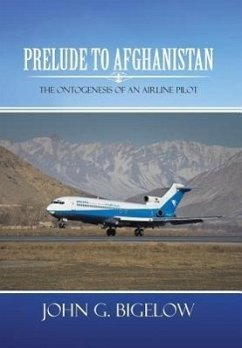 Prelude to Afghanistan - Bigelow, John G.
