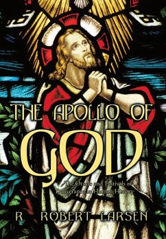 The Apollo of God - Larsen, R. Robert