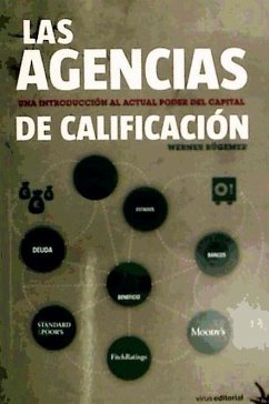 Las agencias de calificación : una introducción al actual poder del capital - Rügemer, Werner