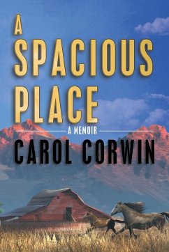 A Spacious Place - Corwin, Carol