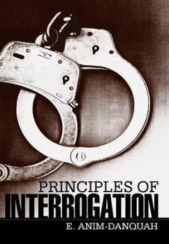 Principles of Interrogation - E. Anim-Danquah