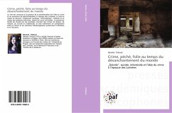 Cover Crime, péché, folie au temps du désanchantement du monde