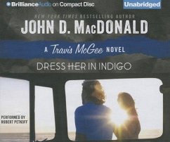 Dress Her in Indigo - MacDonald, John D.