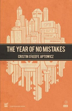 The Year of No Mistakes - Aptowicz, Cristin O'Keefe