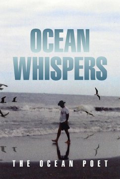 Ocean Whispers - Poet, The Ocean