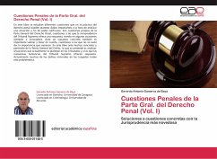 Cuestiones Penales de la Parte Gral. del Derecho Penal (Vol. I) - Gamarra de Baya, Gerardo Antonio