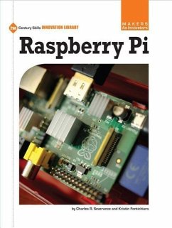 Raspberry Pi - Severance, Charles R; Fontichiaro, Kristin