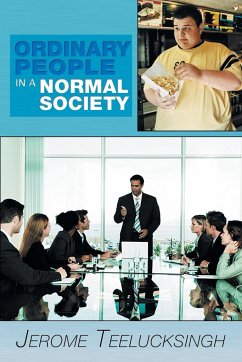 Ordinary People in a Normal Society - Teelucksingh, Jerome