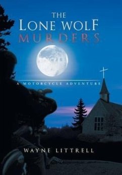 The Lone Wolf Murders - Littrell, Wayne