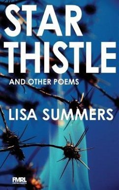 Star Thistle & Other Poems - Lisa Summers