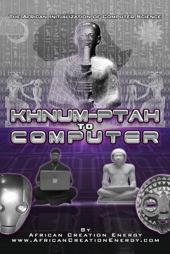 Khnum-Ptah to Computer - Creation Energy, African