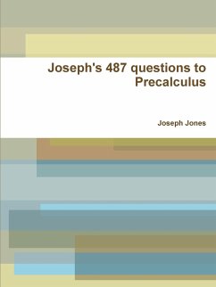 Joseph's 487 questions to Precalculus - Jones, Joseph