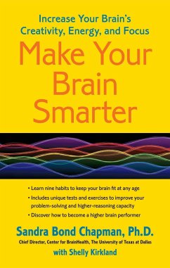 Make Your Brain Smarter - Chapman Ph D, Sandra Bond