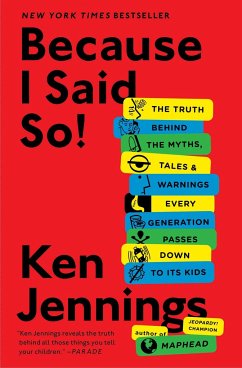Because I Said So! - Jennings, Ken
