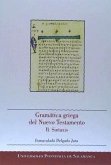 Gramática griega del Nuevo Testamento II : sintaxis