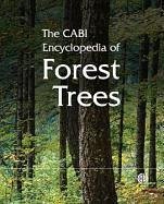 The Cabi Encyclopedia of Forest Trees - Cabi