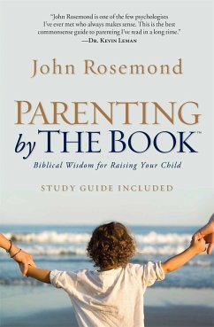 Parenting by the Book - Rosemond, John