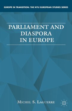 Parliament and Diaspora in Europe - Laguerre, M.