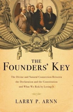 The Founders' Key - Arnn, Larry