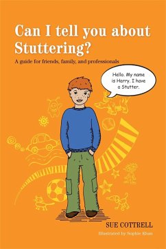 Can I Tell You about Stuttering? - Cottrell, Sue