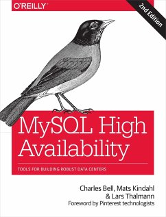 MySQL High Availability - Bell, Charles; Kindahl, Mats; Thalmann, Lars