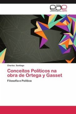 Conceitos Políticos na obra de Ortega y Gasset