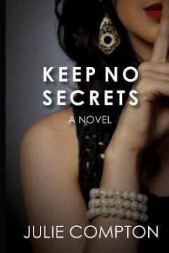 Keep No Secrets - Compton, Julie