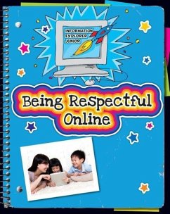 Being Respectful Online - Truesdell, Ann