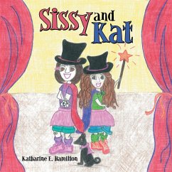 Sissy and Kat - Hamilton, Katharine E.