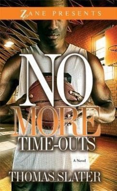 No More Time-Outs - Slater, Thomas