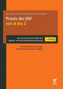 Praxis der JAV von A bis Z (eBook, ePUB) - Duscheck, Jan; Lenz, Dieter; Ratayczak, Jürgen; Ressel, Thomas; Rudolf, René