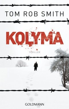 Kolyma / Leo Demidow Bd.2 (eBook, ePUB) - Smith, Tom Rob