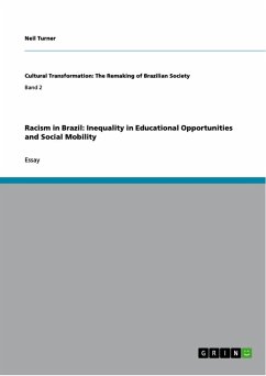 Racism in Brazil: Inequality in Educational Opportunities and Social Mobility (eBook, ePUB)