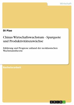 Chinas Wirtschaftswachstum - Sparquote und Produktivitätszuwächse (eBook, PDF)