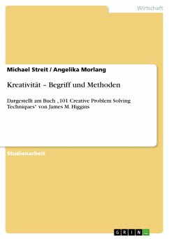 Kreativität - Begriff und Methoden (eBook, PDF) - Streit, Michael; Morlang, Angelika