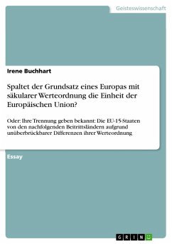 Spaltet der Grundsatz eines Europas mit säkularer Werteordnung die Einheit der Europäischen Union? (eBook, ePUB) - Buchhart, Irene