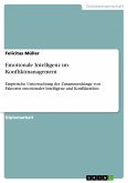 Emotionale Intelligenz im Konfliktmanagement (eBook, PDF)