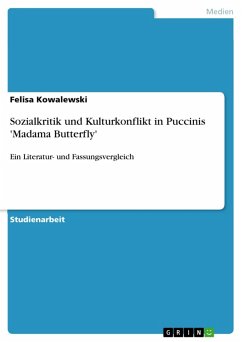 Sozialkritik und Kulturkonflikt in Puccinis 'Madama Butterfly' (eBook, ePUB)