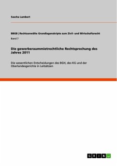Die gewerberaummietrechtliche Rechtsprechung des Jahres 2011 (eBook, PDF)