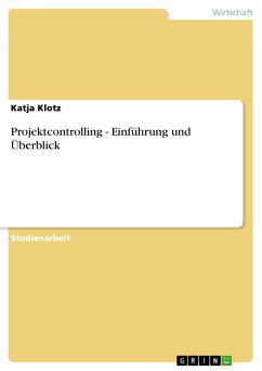 Projektcontrolling - Einführung und Überblick (eBook, PDF) - Klotz, Katja