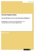 Social Media in Low Involvement-Märkten (eBook, PDF)