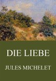 Die Liebe (eBook, ePUB)