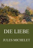 Die Liebe (eBook, ePUB)