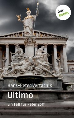 Ultimo / Oberstleutnant Peter Zoff Bd.2 (eBook, ePUB) - Vertacnik, Hans-Peter