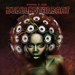 Woman In Dub - Dubblestandart