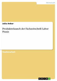 Produktrelaunch der Fachzeitschrift Labor Praxis (eBook, PDF)
