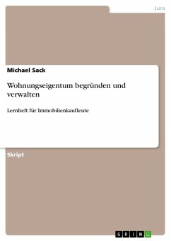 Wohnungseigentum begründen und verwalten (eBook, PDF)