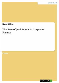 The Role of Junk Bonds in Corporate Finance (eBook, PDF)