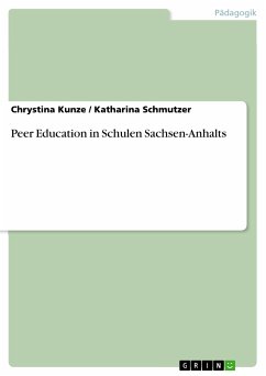 Peer Education in Schulen Sachsen-Anhalts (eBook, PDF)