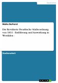Die Revidierte Preußische Städteordnung von 1831 - Einführung und Auswirkung in Westfalen - (eBook, PDF)